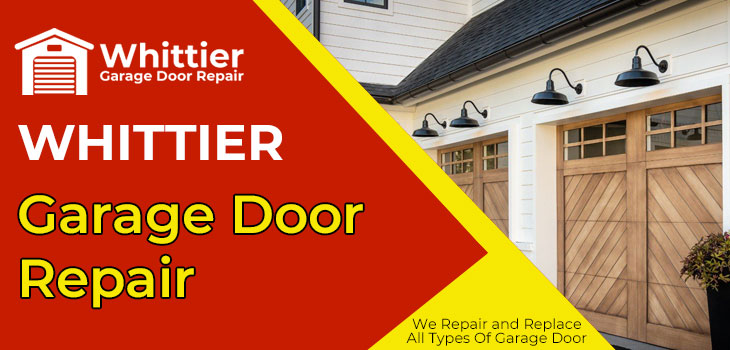 garage door repair in Whittier